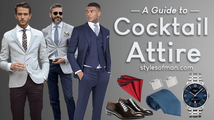 Guide to Men’s Cocktail Dress | Stylish Men’s Cocktail Clothing